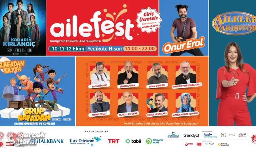 Türkiye'nin En Kapsamlı "Aile Festivali" Başlıyor!