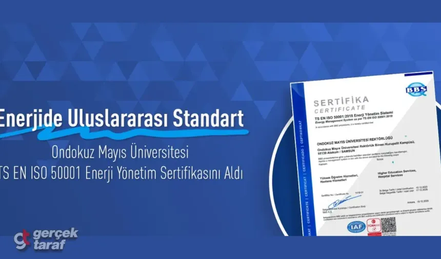 OMÜ, ISO 50001 Enerji Yönetim Sistemi Sertifikası Aldı