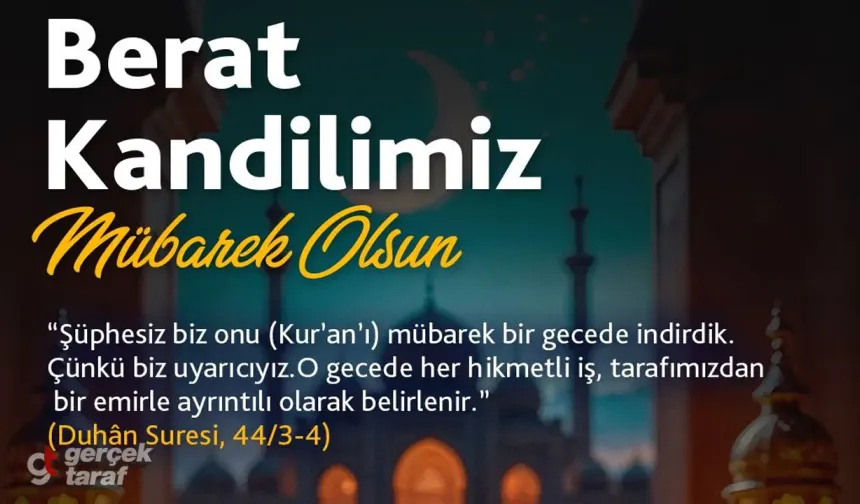 İslam Aleminin Af ve Arınma Kapısı: Berat Kandili’nde Manevi Kurtuluş Reçetesi