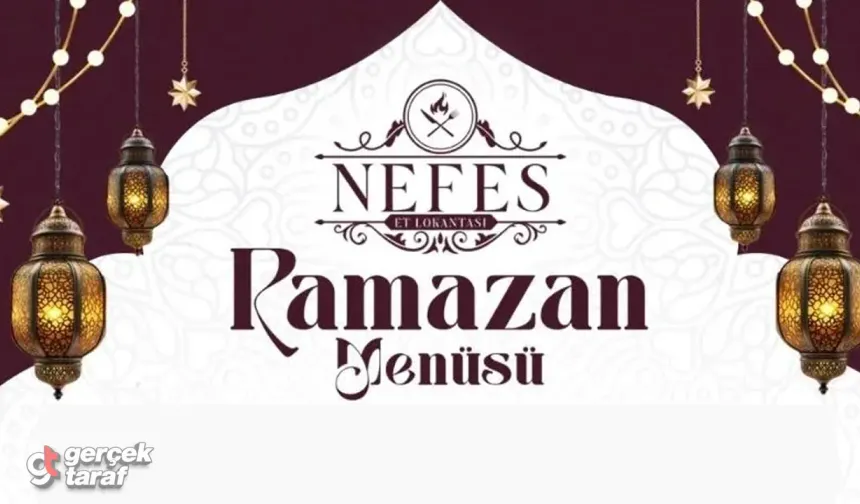 Samsun’da Nefes Et Lokantası’ndan Ramazan’a Özel 4 Farklı İftar Menüsü