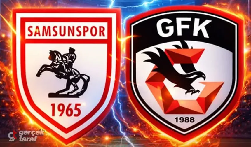 Samsunspor - Gaziantep FK maçı ne zaman, saat kaçta, hangi kanalda? İşte muhtemel 11'ler ve bilet fiyatları