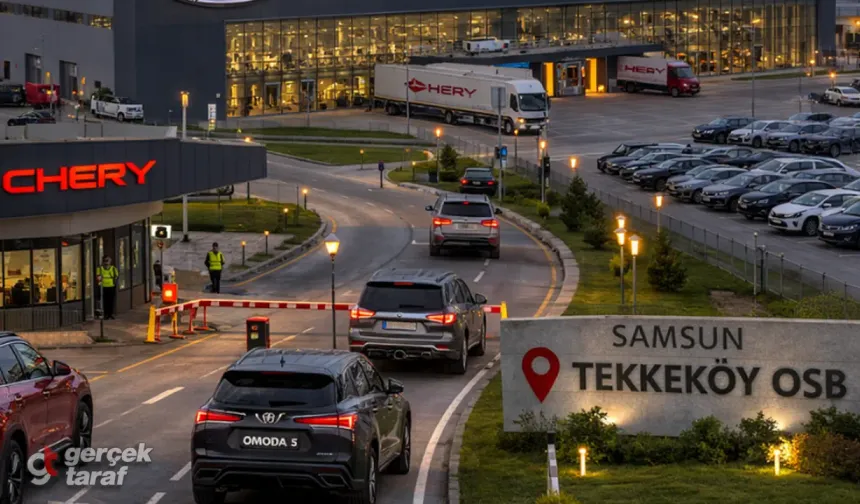 Chery'nin Samsun Yatırımı Ne Durumda? Samsun Chery Son Durumu