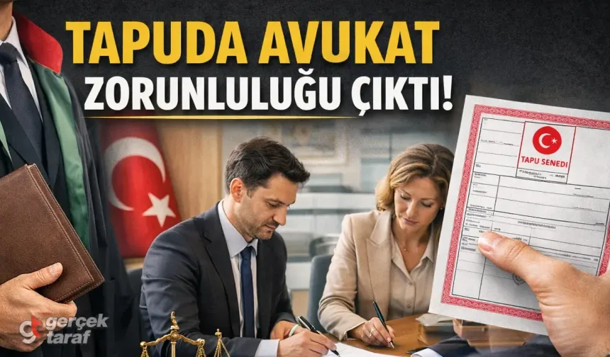 Tapuda Avukat Zorunluluğuna Emlak Sektöründen Eleştiri