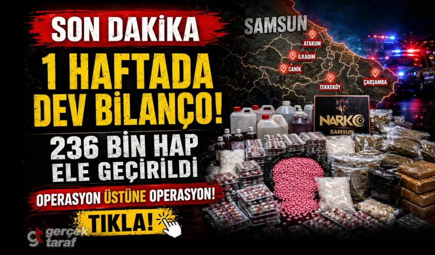 Samsun'da 1 haftada yakalananlar şaşırttı