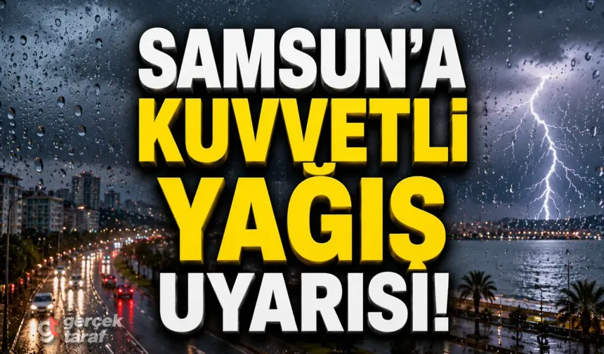 Samsun'da Gökyüzü Delinecek! Sel, Dolu ve Yıldırım Alarmı Verildi: İşte Riskli İlçeler!