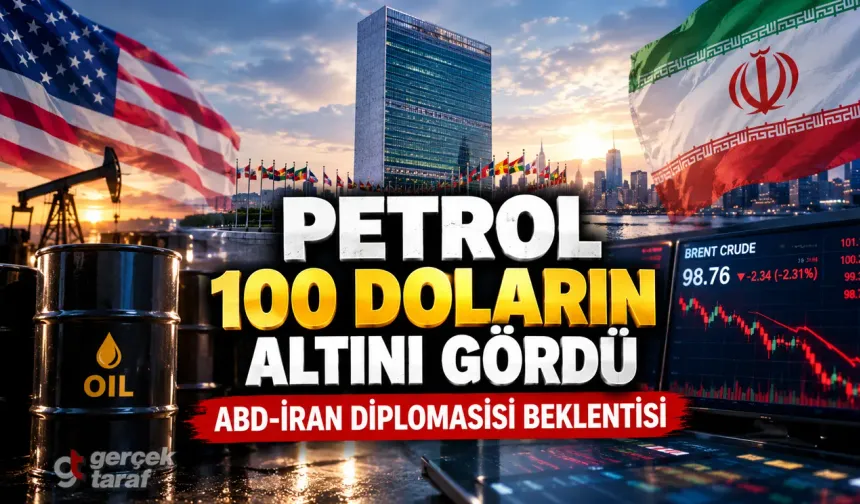 ABD-İran Savaşı Bitecek mi? Petrol Fiyatları 100 Doların Altında