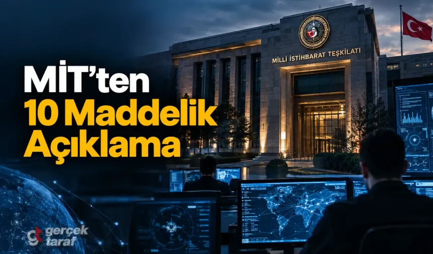 MİT’ten dikkat çeken açıklama: Her çalışan ajan değil