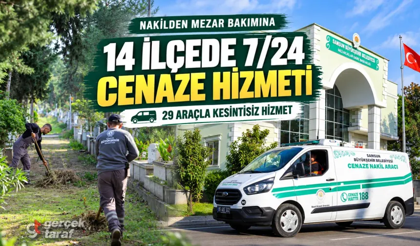 Samsun’da cenaze hizmeti nakilden mezar kazımına kadar ücretsiz