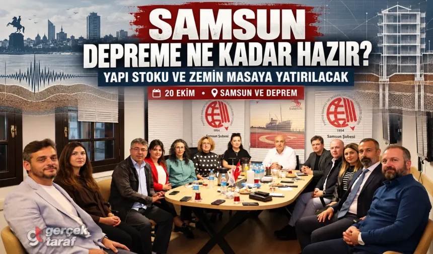 Samsun depreme ne kadar hazır?