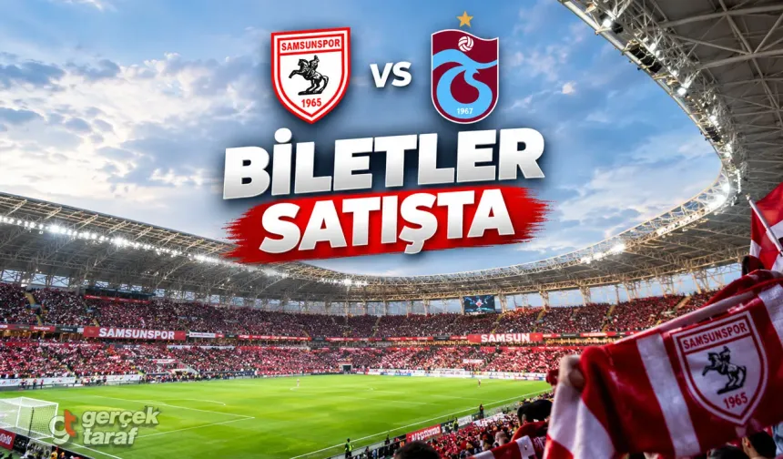 Samsunspor-Trabzonspor Maçı İçin Bilet Fiyatları Açıklandı