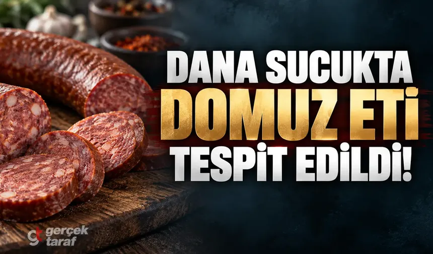 Dana sucukta domuz eti çıktı! Bakanlık ifşa etti