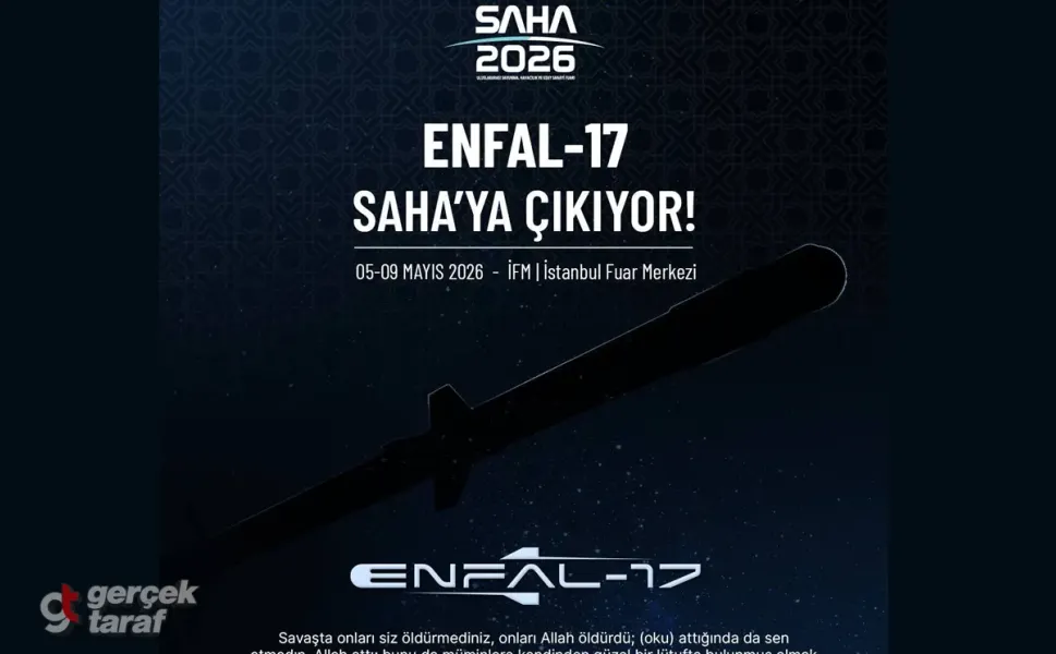 MKE’den ‘oyunu değiştirecek’ ENFAL-17: SAHA 2026’da ilk kez görücüye çıkıyor, Enfal 17 Suresi Anlamı Nedir?