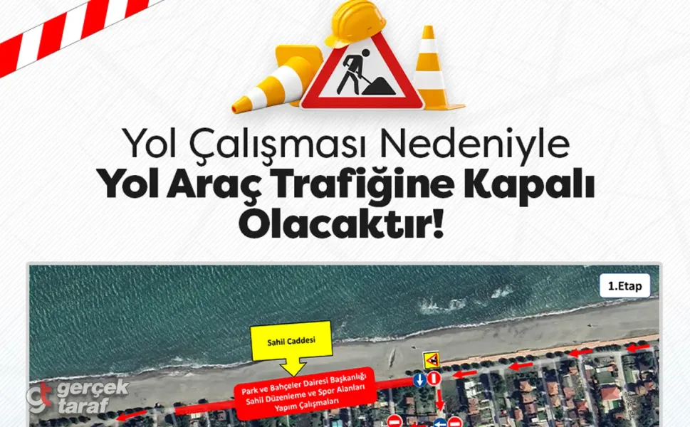 Samsunlular Dikkat! 18 Nisan'da O Yol Kapanıyor: Sahil Yenileniyor