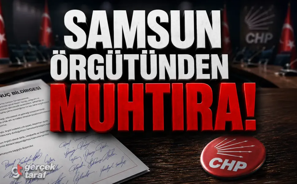 CHP Samsun İlçe Başkanlarından "Muhtıra" Gibi Bildirge: "Mehmet Pank Ataması Meşru Değildir, Tanımıyoruz!"