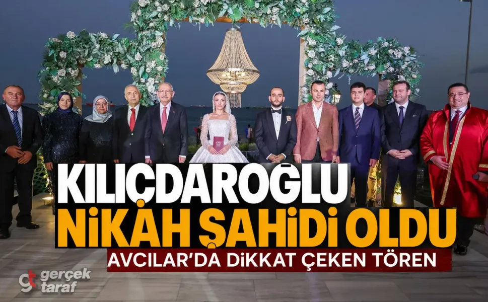 Kılıçdaroğlu’ndan düğünde dikkat çeken nikah anonsu