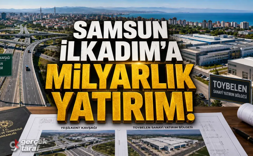 Samsun Valiliği Milyarlık Yatırım Listesini Açıkladı: İlkadım'a Dev Proje Sağanağı!