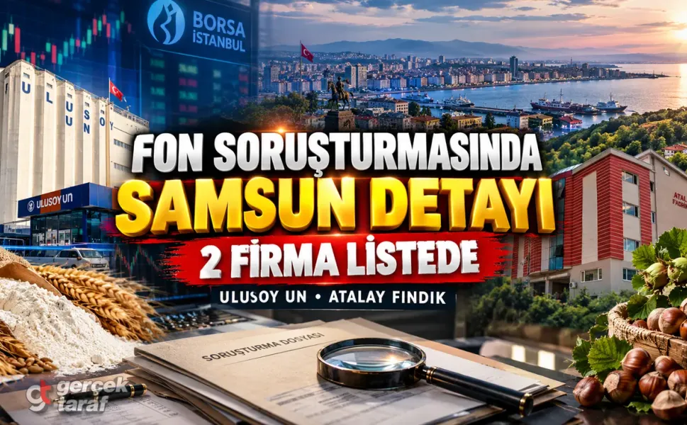 Fon soruşturmasında Samsun’dan 2 firma listede