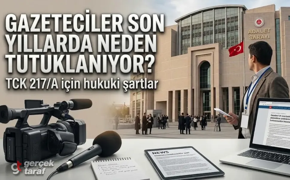 Gazeteci TCK 217/A’dan Tutuklanabilir mi?