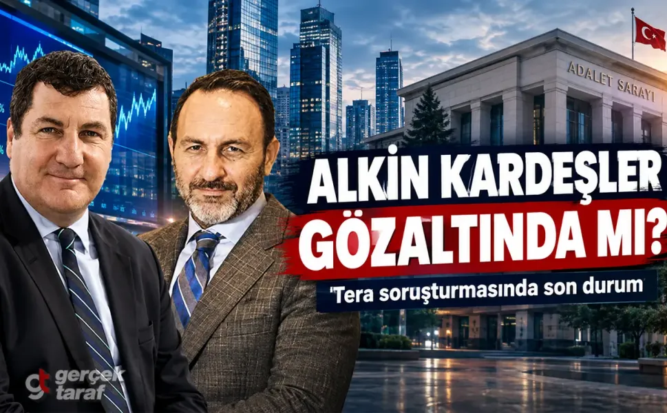 Tera soruşturmasında Kerem Alkin ve Emre Alkin gözaltında mı, kimdir?