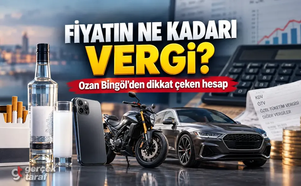 Ozan Bingöl açıkladı: Ürün fiyatlarında vergi yükü