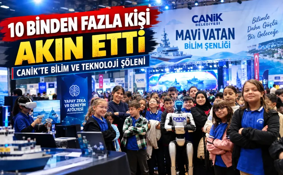 Samsun Canik’te Mavi Vatan Bilim Şenliği’ne 10 bin ziyaretçi