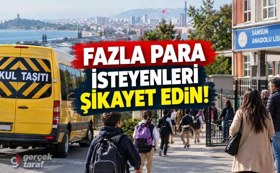 Samsun’da okul servis ücretlerini fazla isteyenleri şikayet edin!