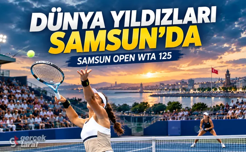Samsun’da dünya yıldızları korta çıkıyor