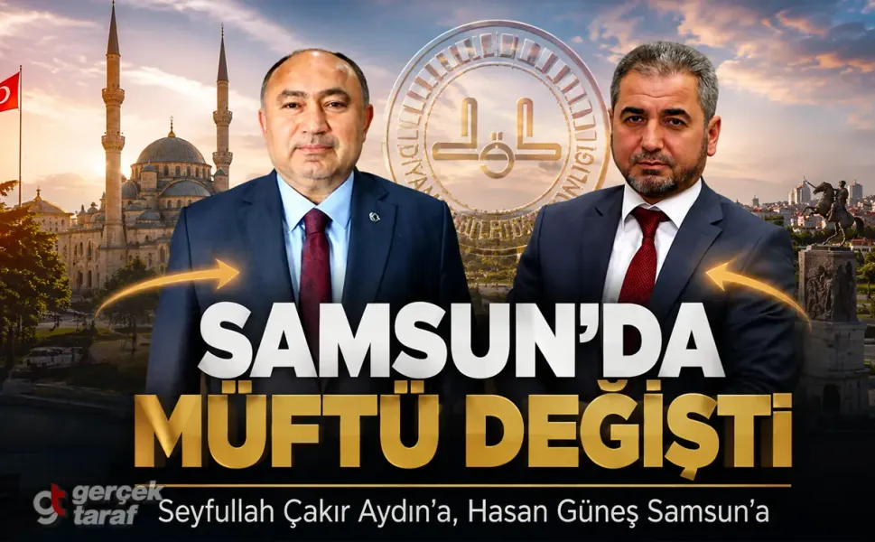 Samsun İl Müftüsü Seyfullah Çakır Aydın’a Atandı