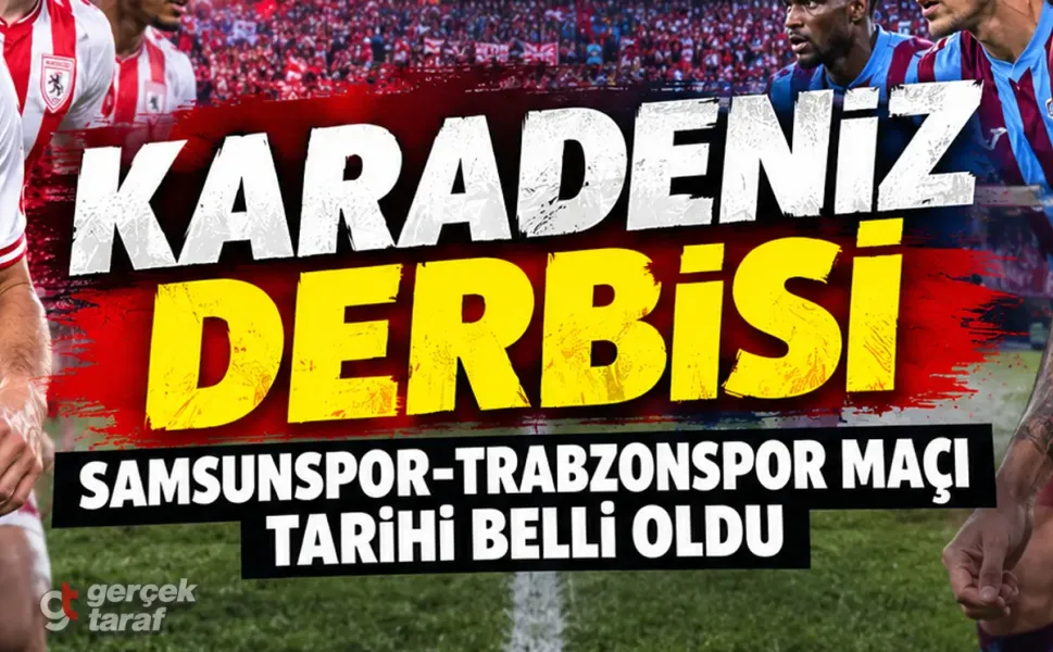 Samsunspor-Trabzonspor Maçı Ne Zaman, Saat Kaçta?