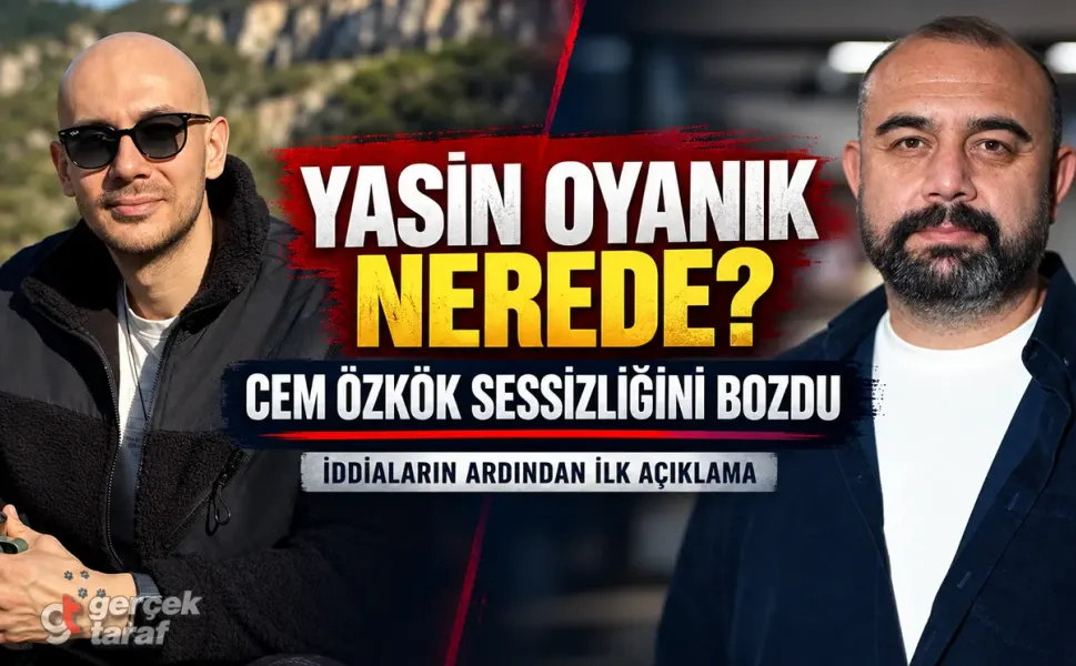 “Ankara Abisi” Yasin Oyanık gözaltına mı alındı, nerede? Cem Özkök’ten ilk açıklama