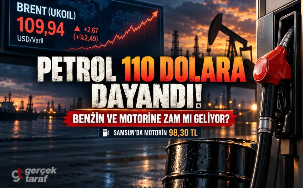 Brent petrol 110 dolara dayandı! Benzin ve motorine zam gelecek mi?