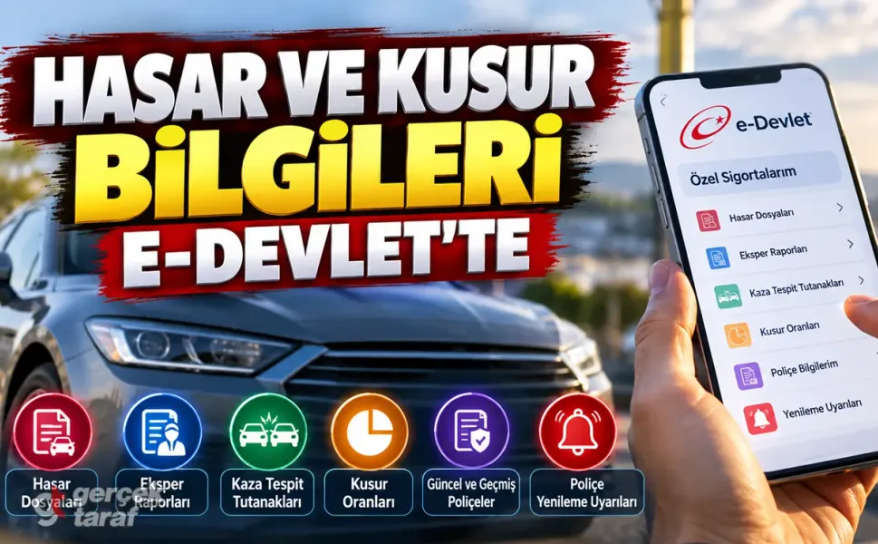E-Devlet’te Hasar ve Kusur Bilgileri Görülebilecek