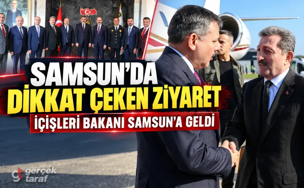 İçişleri Bakanı Mustafa Çiftçi Samsun’da