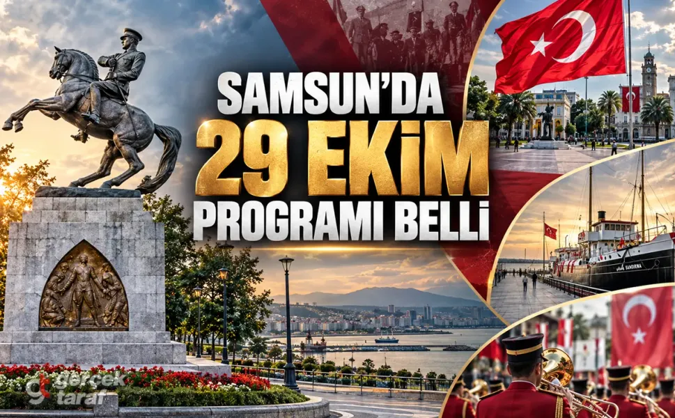 Samsun'da 29 Ekim programı belli oldu! İşte saat saat etkinlikler