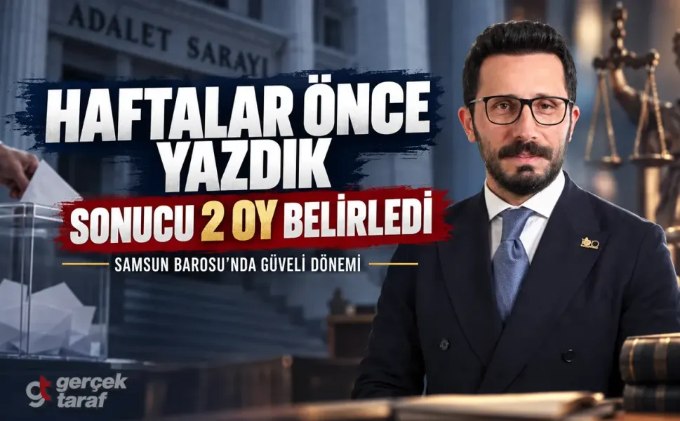 Gerçek Taraf haftalar öncesinden yazdı: Suat Güveli Samsun Barosu Başkanı oldu