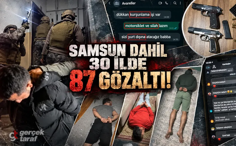 Samsun dahil 30 ilde Daltonlar operasyonu! 87 gözaltı
