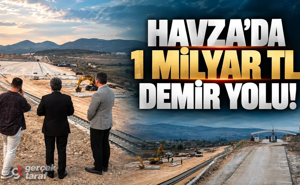 Samsun'da 1 milyar TL'lik demir yolu projesi! Kasımda açılacak