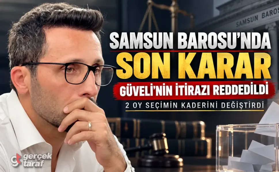 Samsun Barosu seçiminde Suat Güveli’nin itirazı reddedildi: Kutluhan Gökçe başkan oldu
