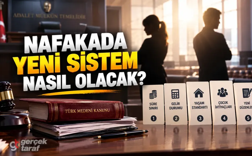 Nafakada yeni sistem nasıl olacak?