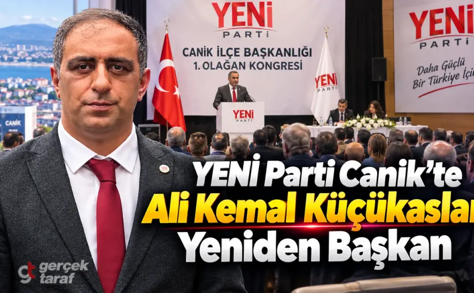YENİ Parti Canik’te Ali Kemal Küçükaslan Yeniden Başkan