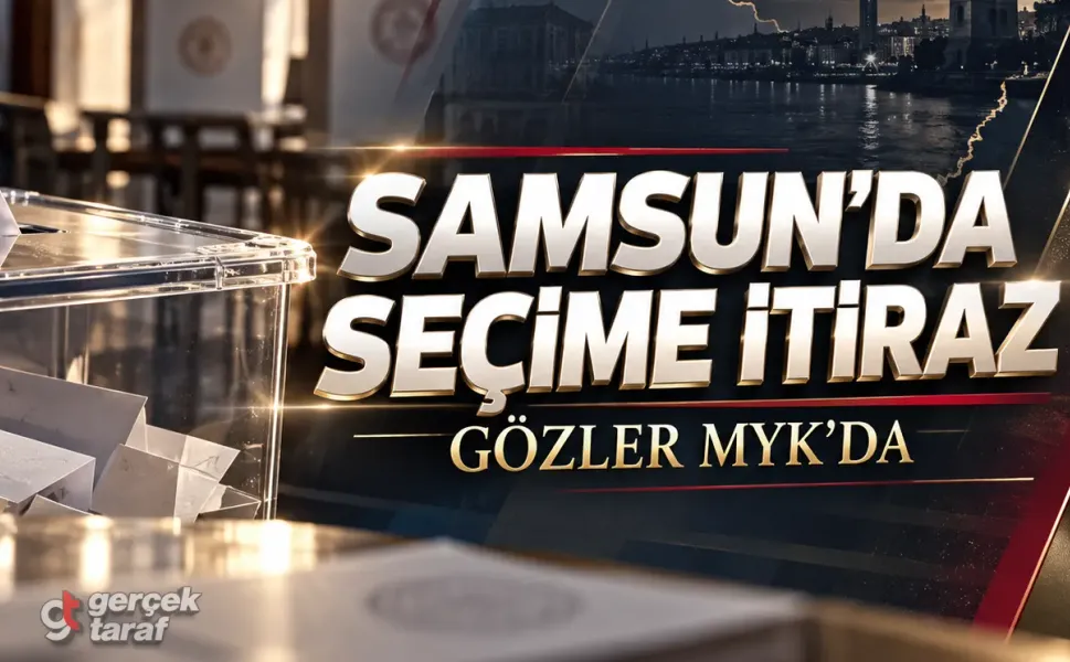 Samsun'da YENİ Parti seçimine itiraz