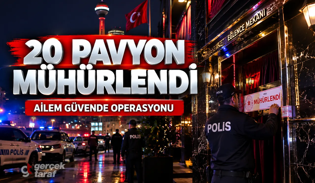 Ailem Güvende operasyonda 20 pavyon kapatıldı