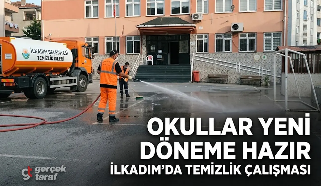 İlkadım'da okullar yeni döneme temizlikle hazırlanıyor
