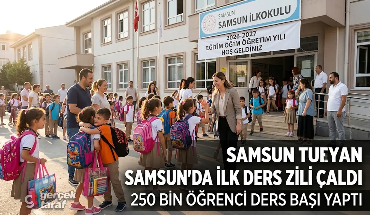 Samsun'da 250 bin öğrenci ders başı yaptı