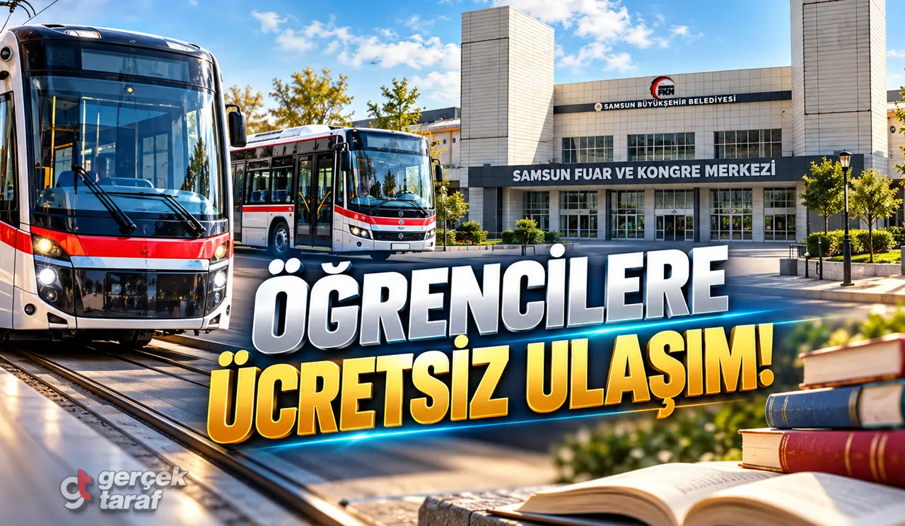 Samsun'da Öğrencilere 9 Gün Ücretsiz Tramvay ve Otobüs!