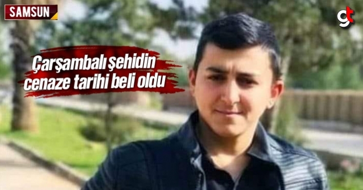 Samsun Çarşambalı şehit asker Eyüp Gülaştı'nın cenaze yeri ve saati belli oldu