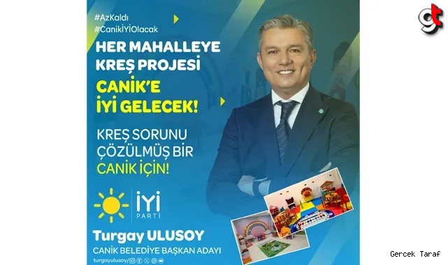 Turgay Ulusoy: Canik'te her mahalleye kreş yapacağız